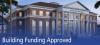 Building Funding Approved