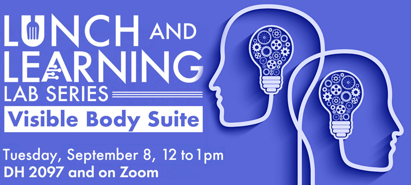 Promotional graphic for the Lunch and Learning Lab Series featuring the topic Visible Body Suite. The design includes large white text on a blue background, with two outlined human head silhouettes containing lightbulbs filled with interconnected gears to symbolize learning and innovation. Event details read: Tuesday, September 8, 12 to 1 p.m., DH 2097 and on Zoom.