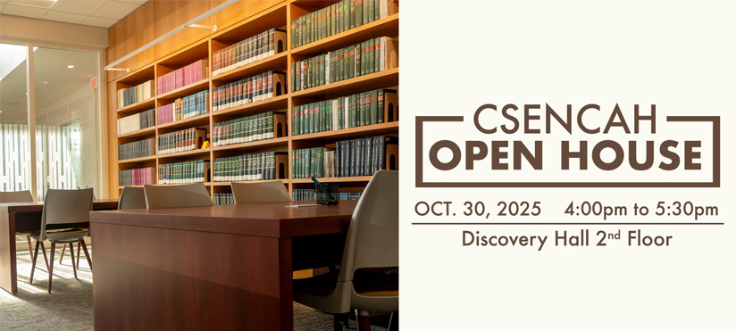 Promotional graphic for the CSENCAH Open House. The left side shows a bright reading room with wooden tables, gray chairs, and bookshelves filled with green and red bound volumes. The right side features event details in bold text: “CSENCAH Open House, Oct. 30, 2025, 4:00 p.m. to 5:30 p.m., Discovery Hall 2nd Floor.